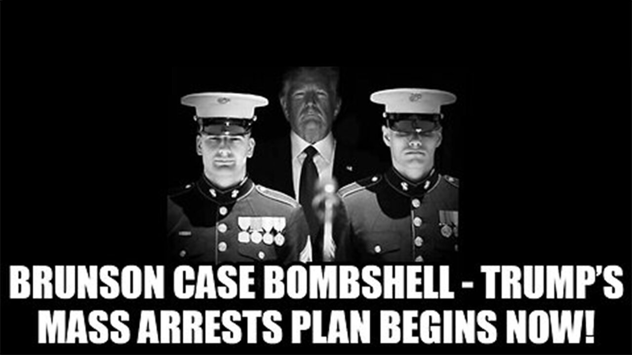 Brunson Case Bombshell - Trump’s Mass Arrests Plan Begins Now