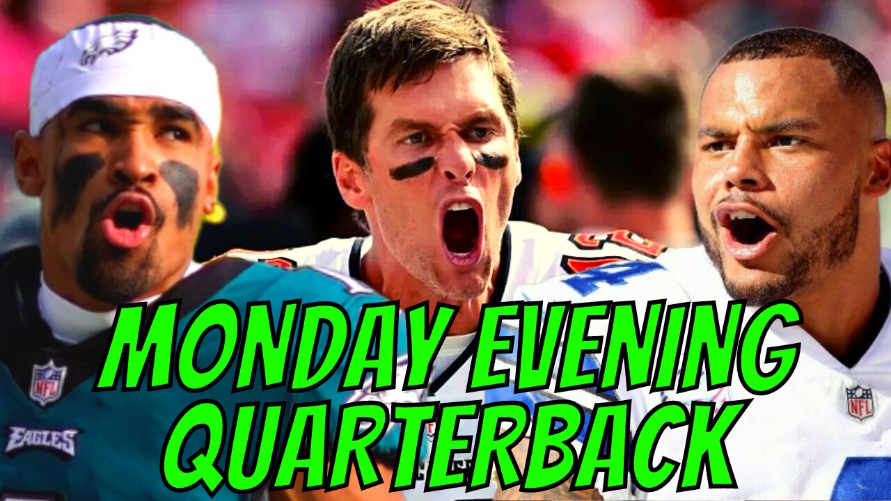 Monday Evening Quarterback - Week 15 | Brady Loses To Bengals, Cowboys Upset, Jalen Hurts Injured