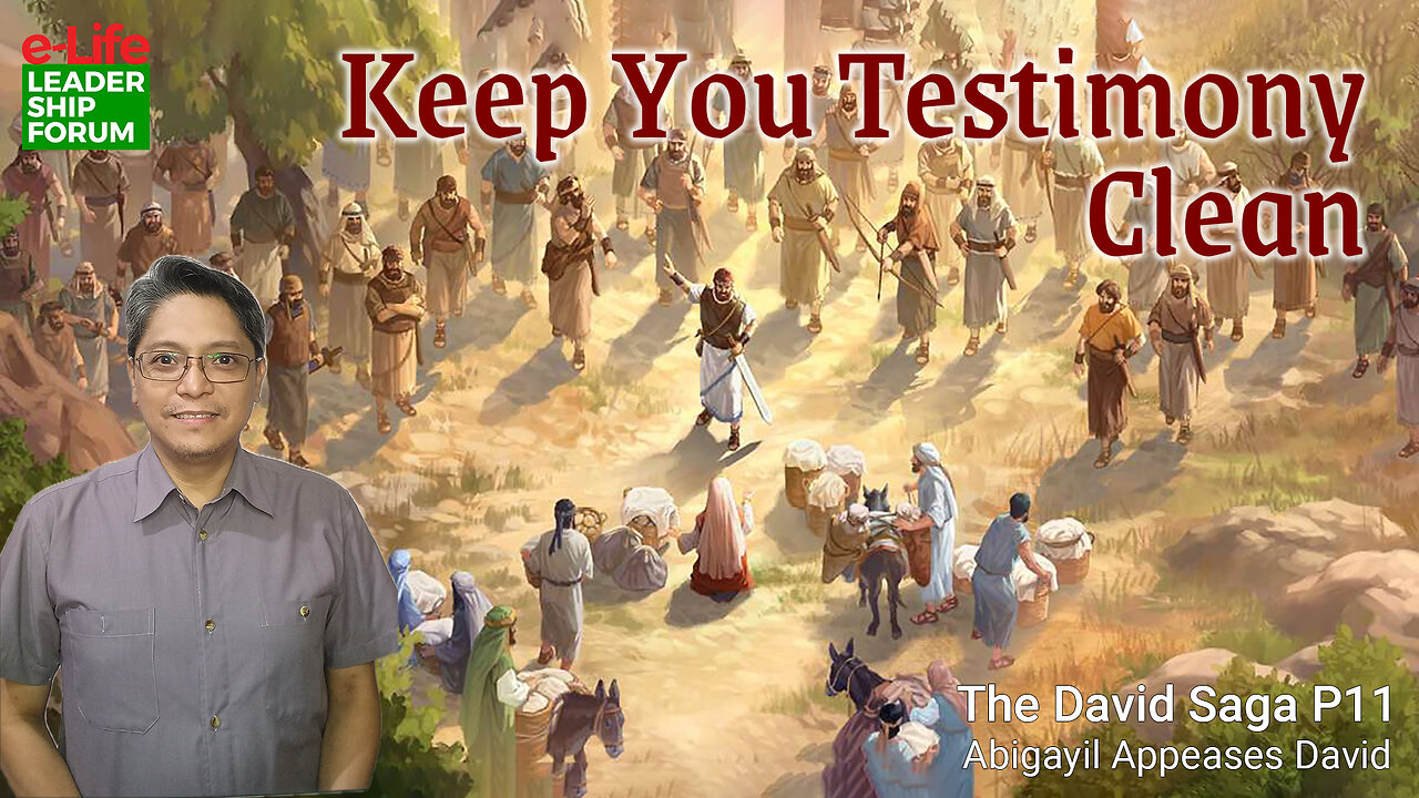 The David Saga P11 - Keep Your Testimony Clean