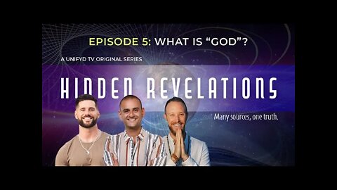 What is GOD? // Hidden Revelations 05