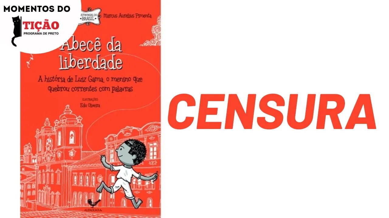 Livro "Abecê da liberdade: a história de Luiz Gama" é tirado de circulação após críticas | Momentos