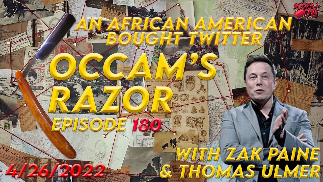 Liberals Enraged At African American Buyout At Twitter - Occam’s Razor Ep. 180 with Zak & Thomas