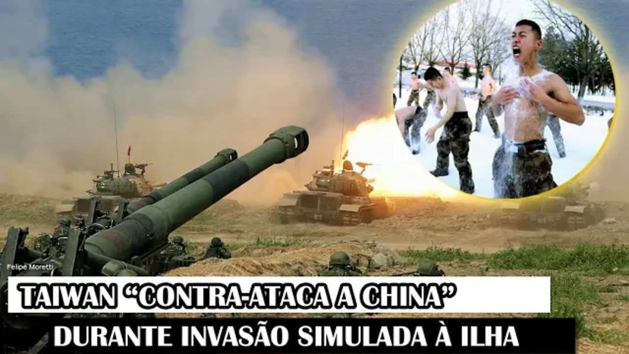 Taiwan “Contra-Ataca A China” Durante Invasão Simulada À Ilha