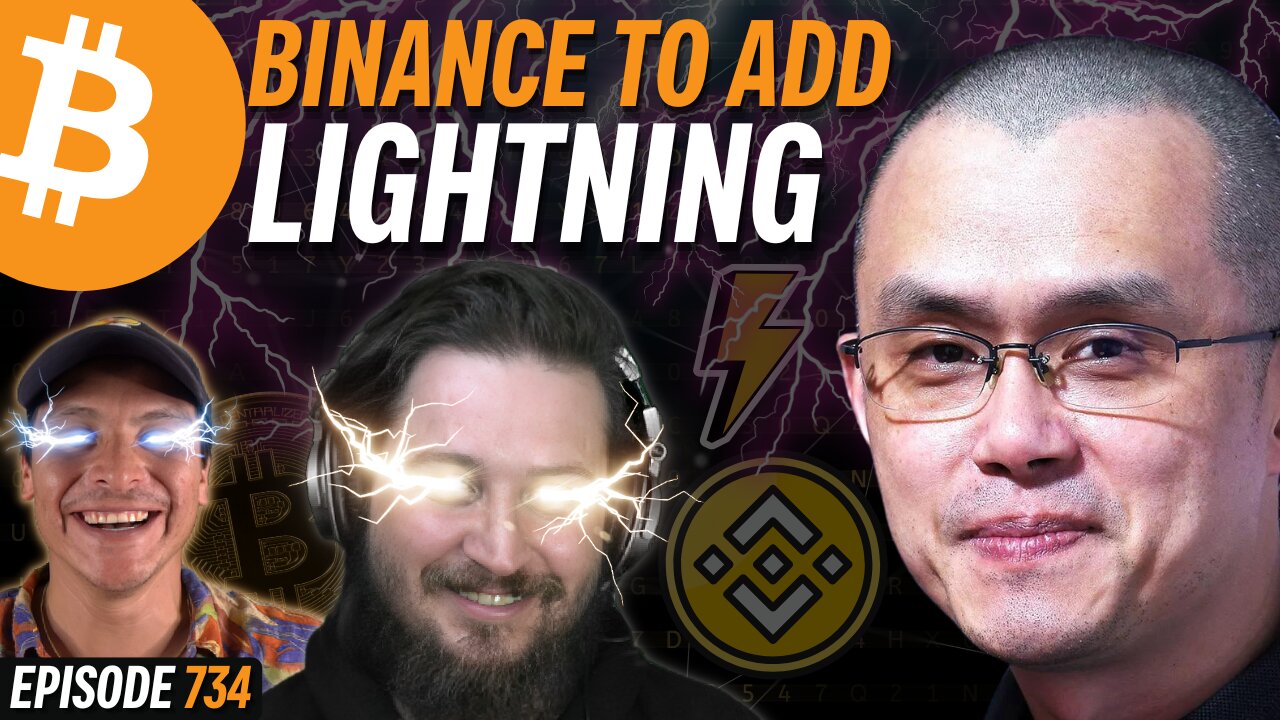 Binance is FORCED To Add Bitcoin Lightning Network | EP 734