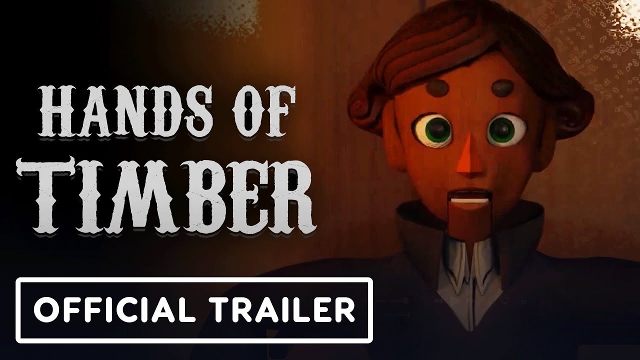 Hands of Timber - Official Trailer