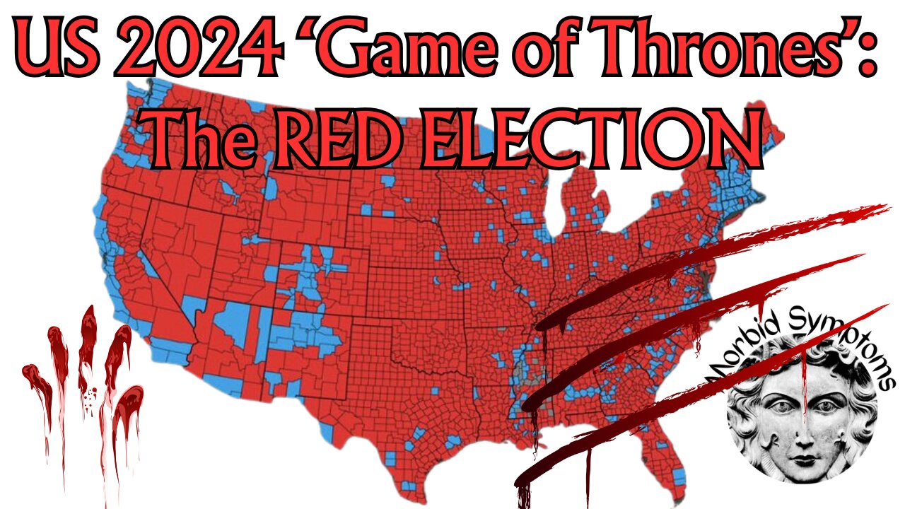 US ‘Game of Thrones’: The RED ELECTION