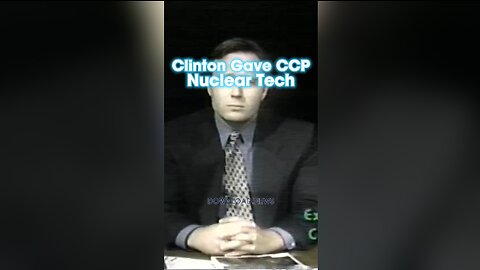 Alex Jones: Bill Clinton Made It Possible For The CCP To Nuke America - 1999