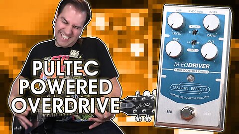 Origin Effects M-EQ Driver | Overdrive Meets Classic Studio EQ | Stompbox Saturday