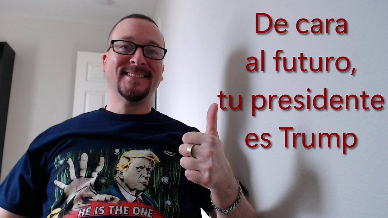 De cara al futuro, tu presidente es Trump