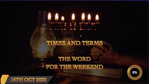 The Times and Terms | Word For The Weekend - 15th October 2022 - Jacob Prasch