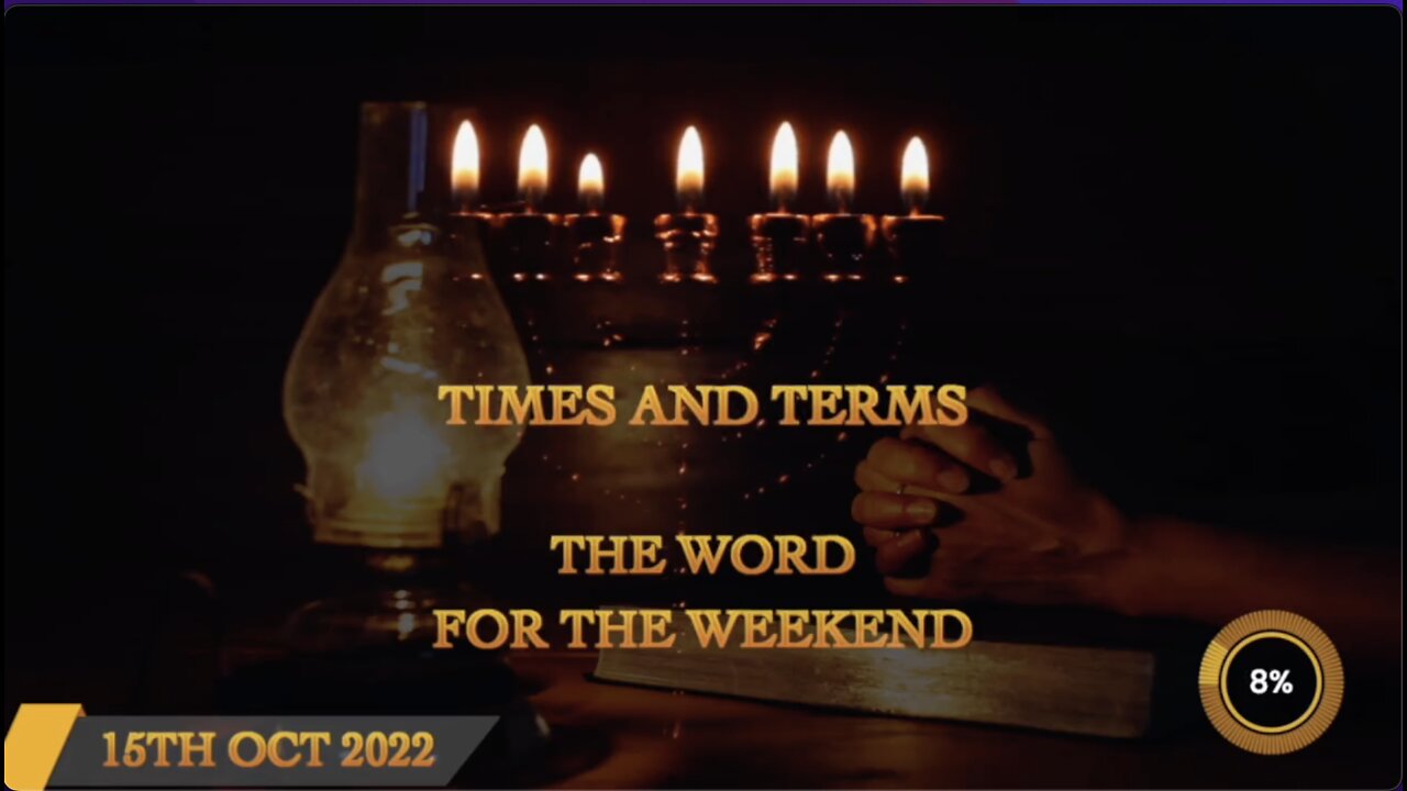 The Times and Terms | Word For The Weekend - 15th October 2022 - Jacob Prasch