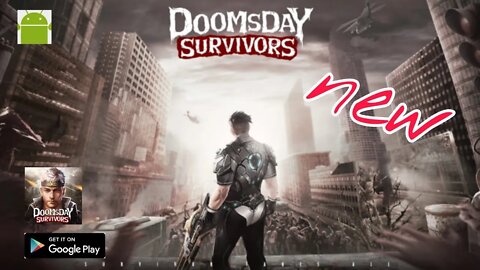 Doomsday Survivors - Official Launch - for Android