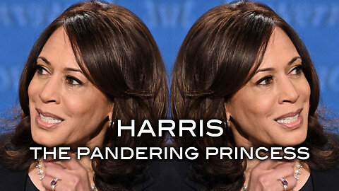 HARRIS - The Pandering Princess