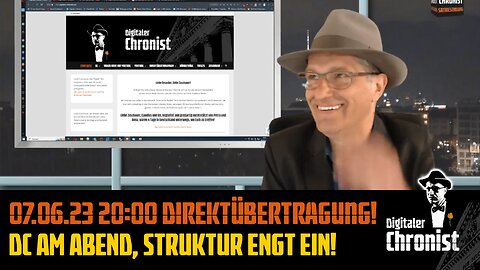 Aufzeichnung vom 07.06.23 Direktübertragung! DC am Abend, Struktur engt ein!