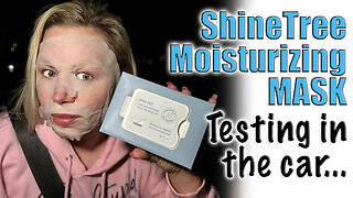 Car Test! Shinetree Moisturizing Mask AceCosm.com | Code Jessica10 saves you Money Approved Vendors