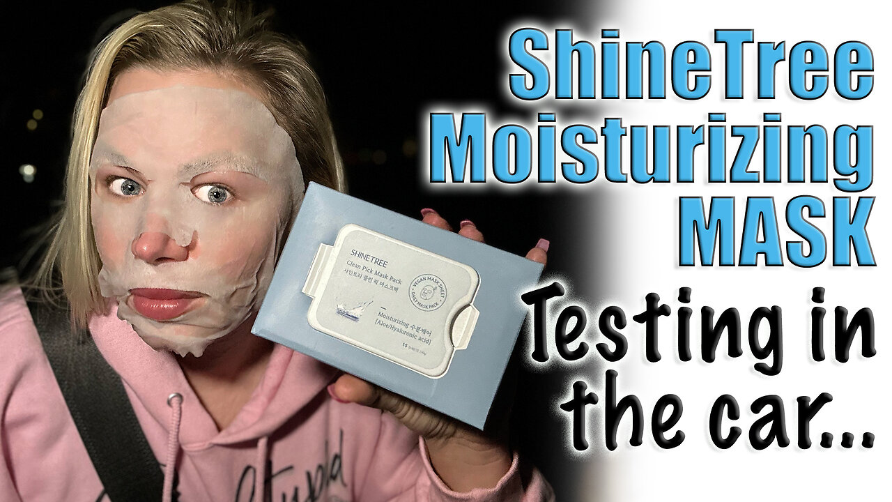 Car Test! Shinetree Moisturizing Mask AceCosm.com | Code Jessica10 saves you Money Approved Vendors