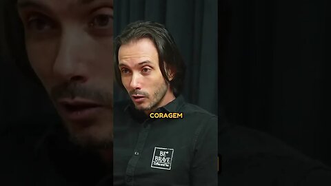SEJA CORAJOSO SEJA BE BRAVE