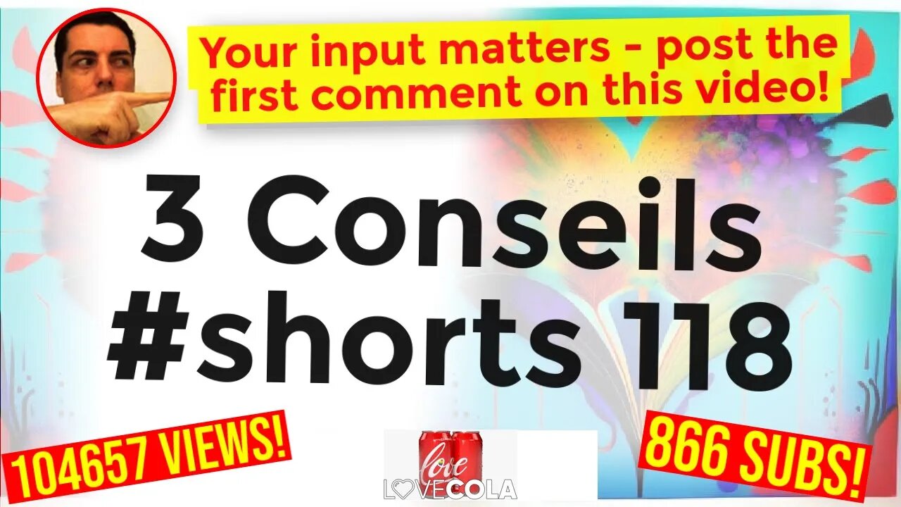 3 Conseils #shorts 118