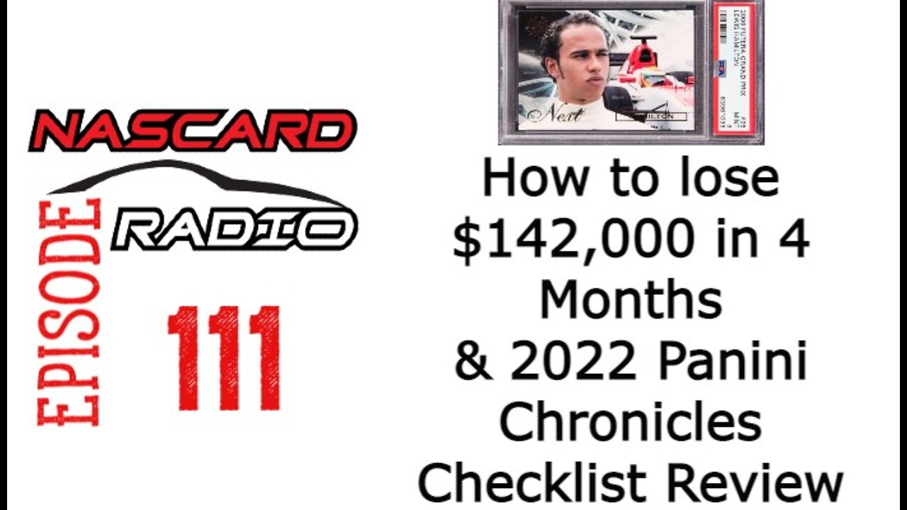 How To Lose 142,000 in 4 Months With A F1 Card Plus 2022 Panini Chronicles Racing Checklist EP 111