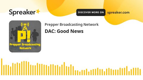 DAC: Good News