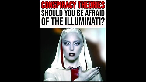 Should you be afraid of the illuminati? ￼🤯