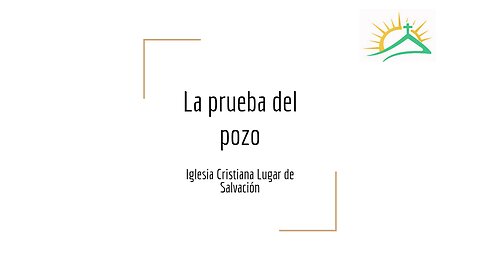 La prueba del pozo