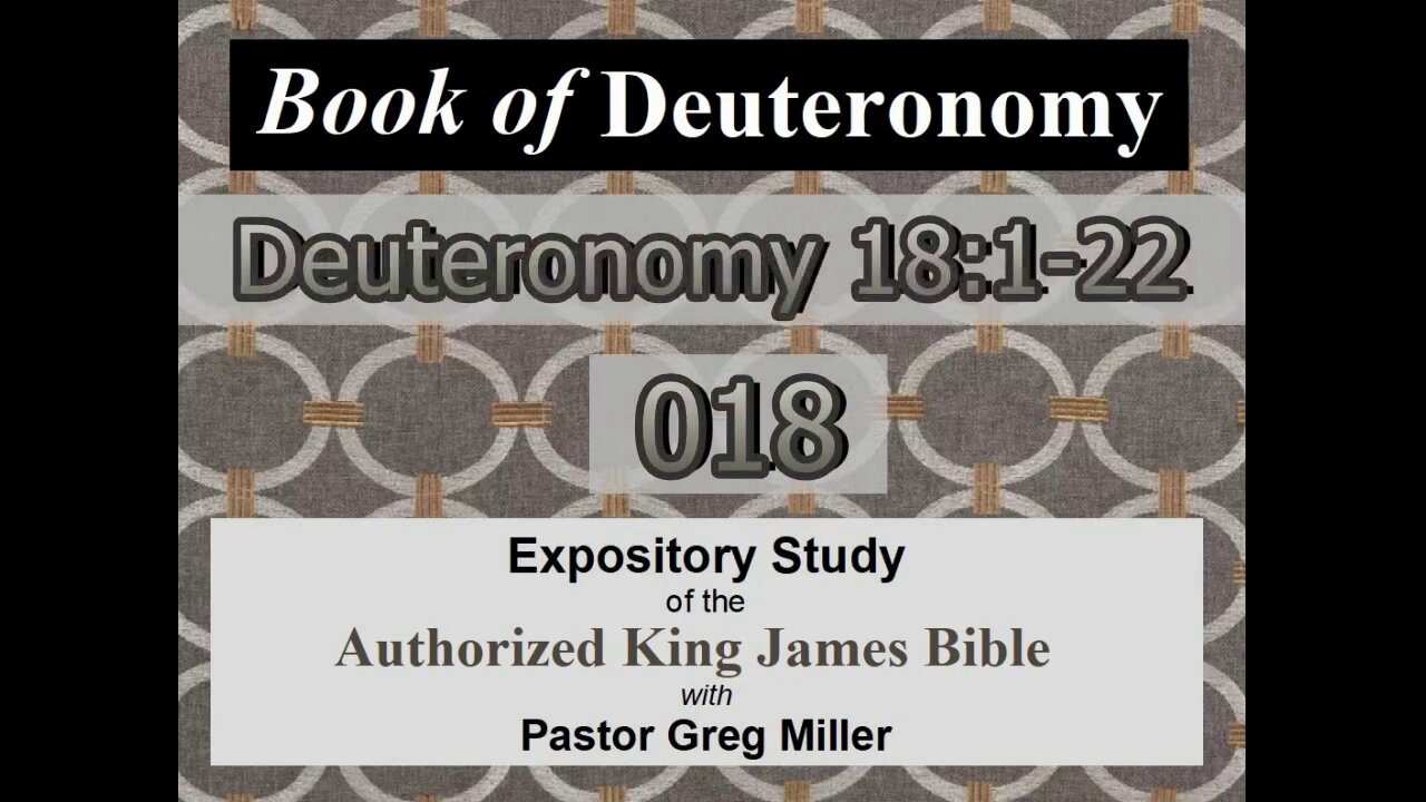 018 Deuteronomy 18:1-22 (Deuteronomy Studies)