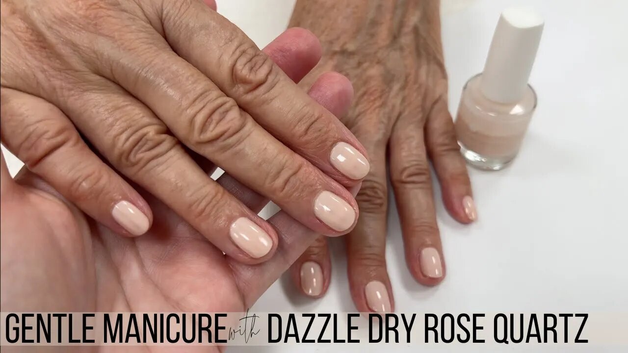 Gentle Manicure with Dazzle Dry Rose Quartz [Watch Me Work]