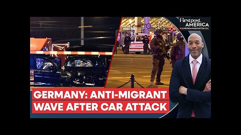 Deadly Christmas Market Attack Sparks Anti-Immigration Anger in Germany | Firstpost America