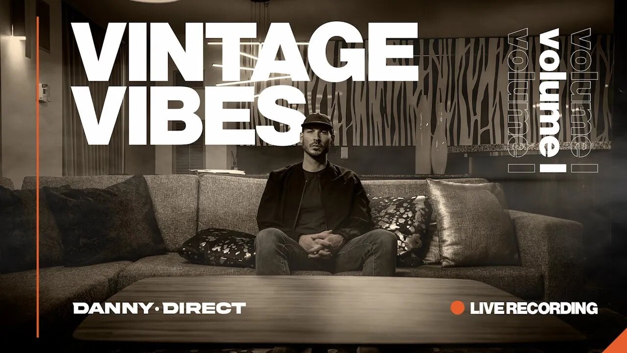 Vintage Vibes (LIVE MIX) by: Danny Direct