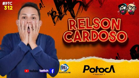 RELSON CARDOSO | PTC #312