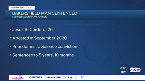 Bakersfield man convicted of domestic violence sentenced for owning gun