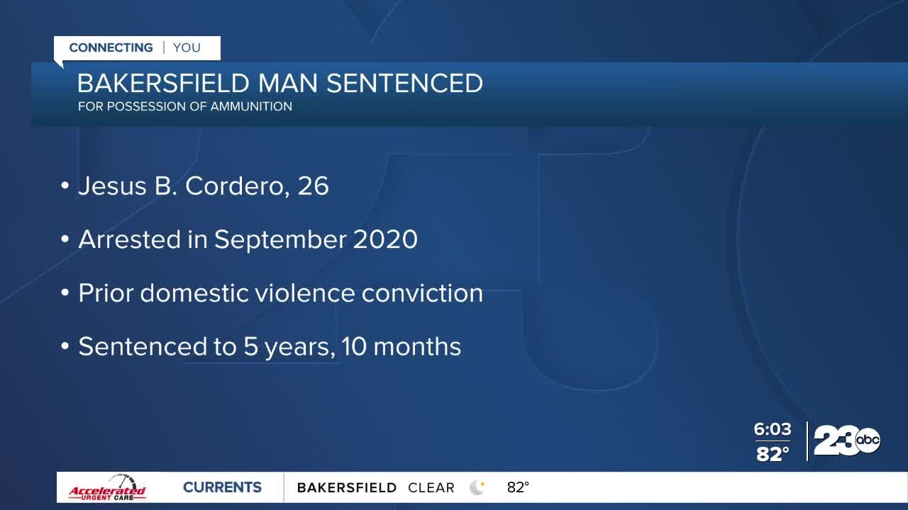Bakersfield man convicted of domestic violence sentenced for owning gun
