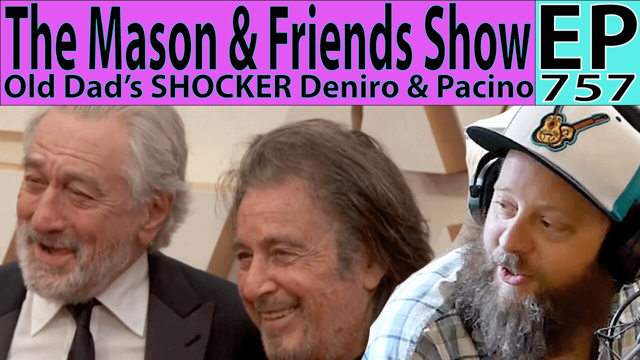 The Mason and Friends Show. Episode 757