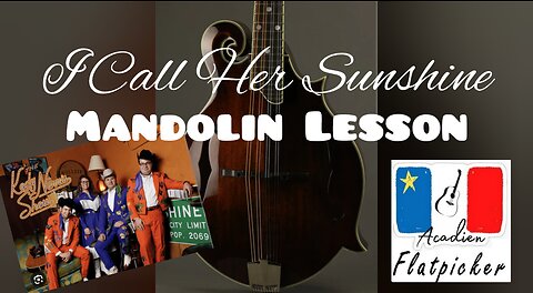 Mandolin Lesson - I Call Her Sunshine