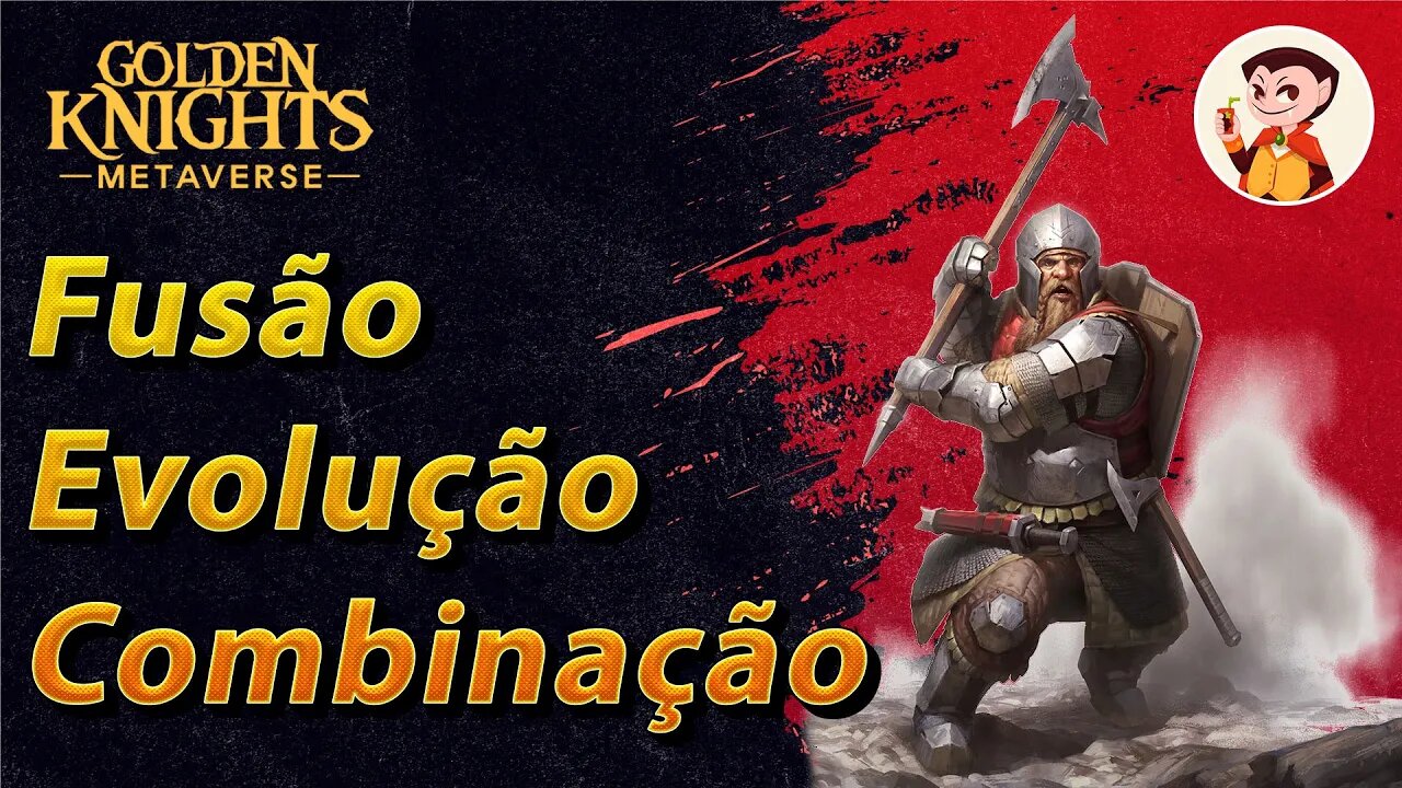 Goldenknights: Metaverse - FUSÃO - EVOLUÇÃO - COMBINAÇÃO