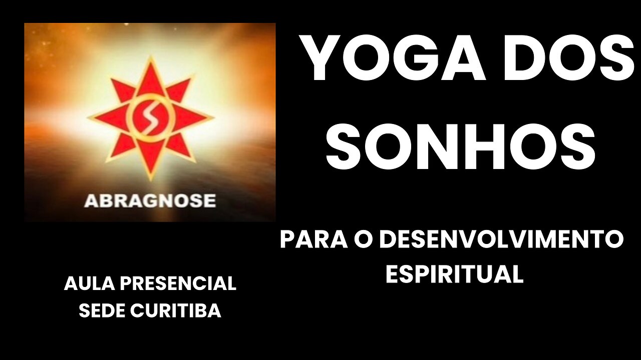 YOGA DOS SONHOS para Desenvolvimento Espiritual
