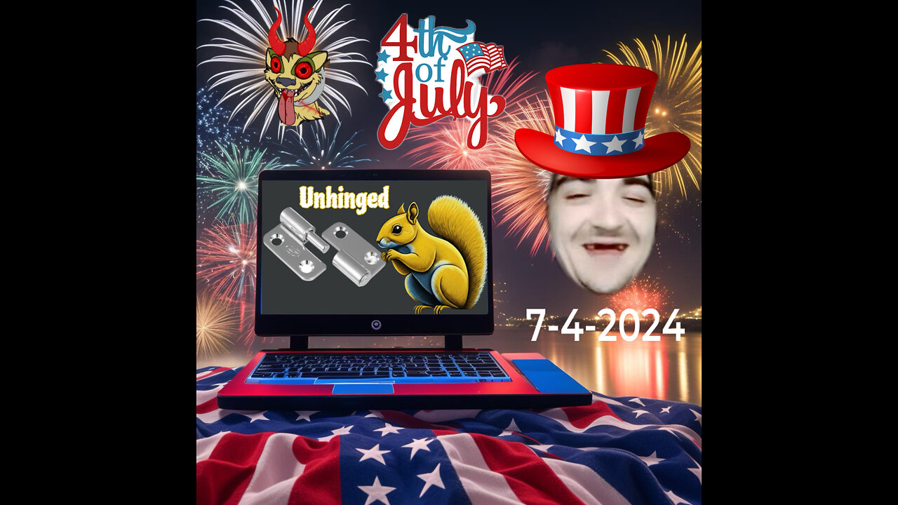 7-4-2024 Fourth of July Stream. "United we stand, Divided we fall" Chillstream