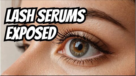 What NO ONE Tells You About Lash Growth Serums