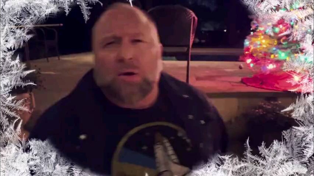 Watch: Alex Jones' 2022 Christmas Message