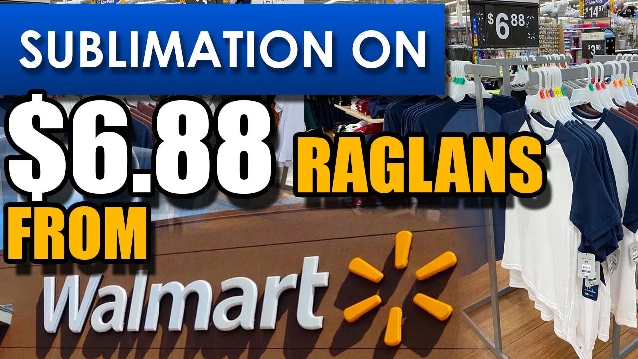 Let's Do Sublimation on shirts from Walmart - $6.88 Raglans!