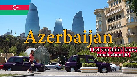 Azerbaijan. Cities, Sights and People | Travel Documentary