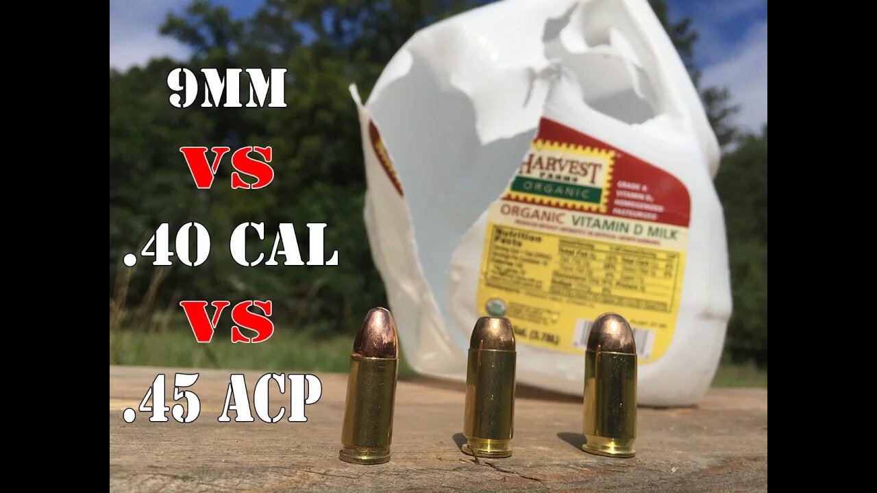 9mm vs .40 Cal vs .45 ACP... Water Jug Test (Multiple)