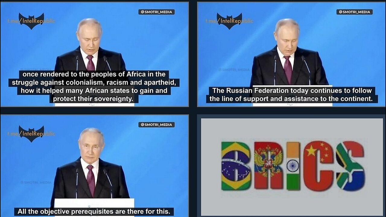 PRESIDENT PUTIN: “African states will be among leaders of the new multipolar world order" -