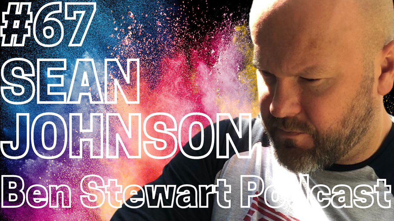 Sean Johnson: Structural Medicine & Modern Lifestyle | Ben Stewart Podcast #67