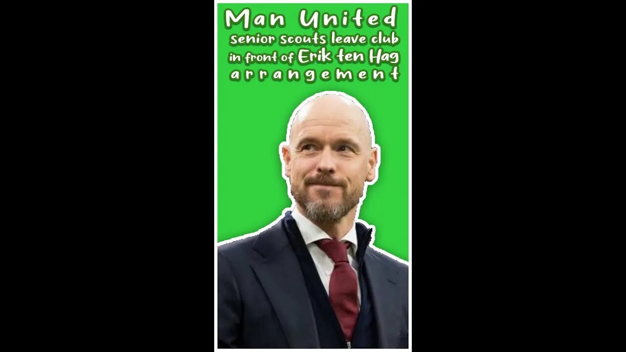 Man United senior scouts leave club in front of Erik ten Hag arrangement #shorts