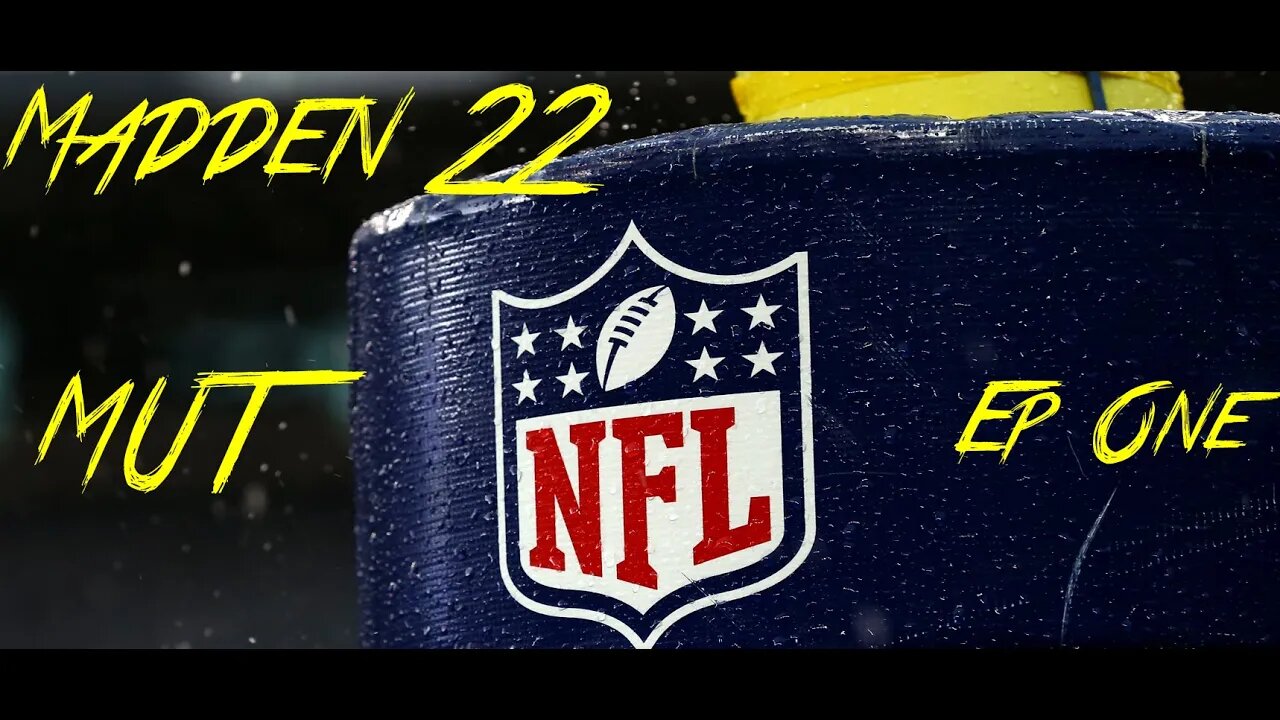 Getting Started- Madden 22 Ultimate Team Ep 1