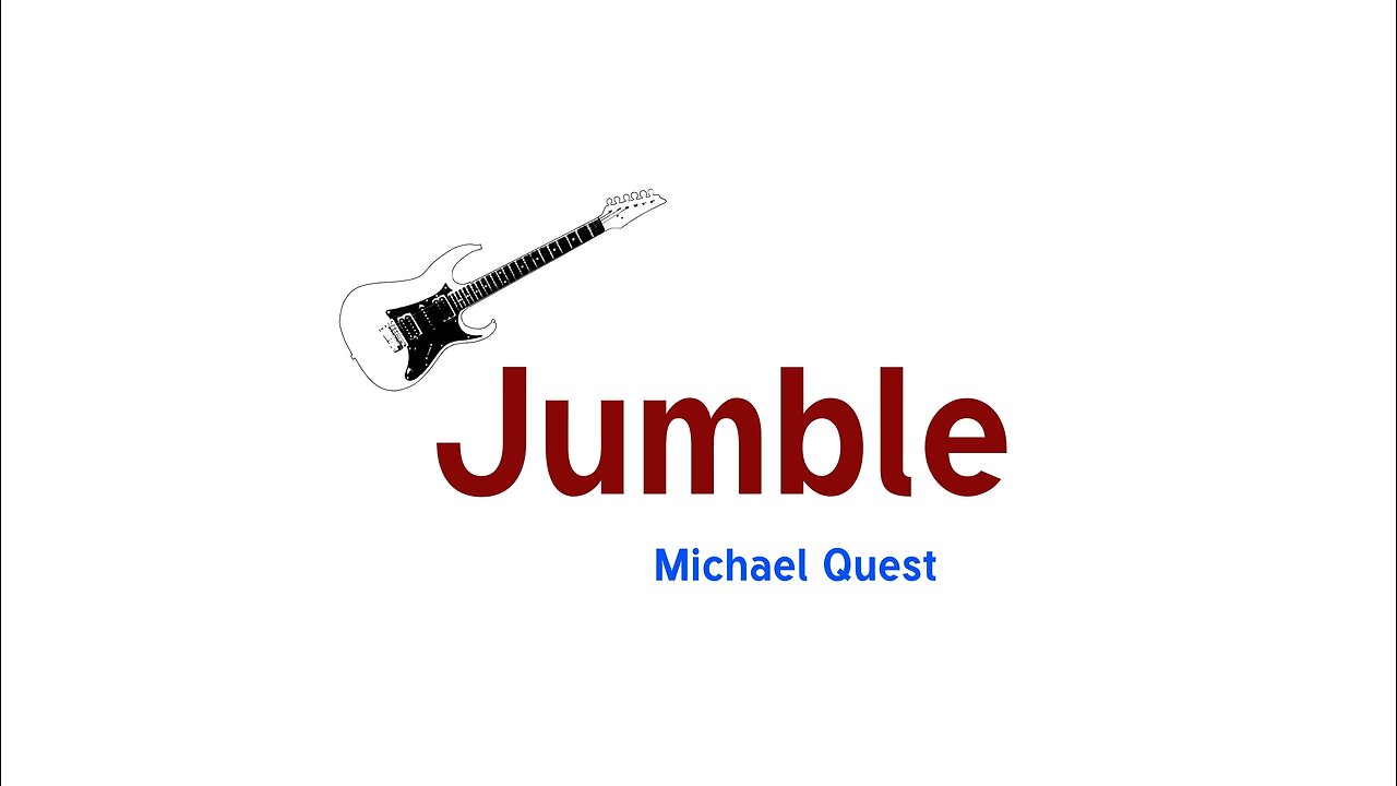 Jumble - Michael Quest