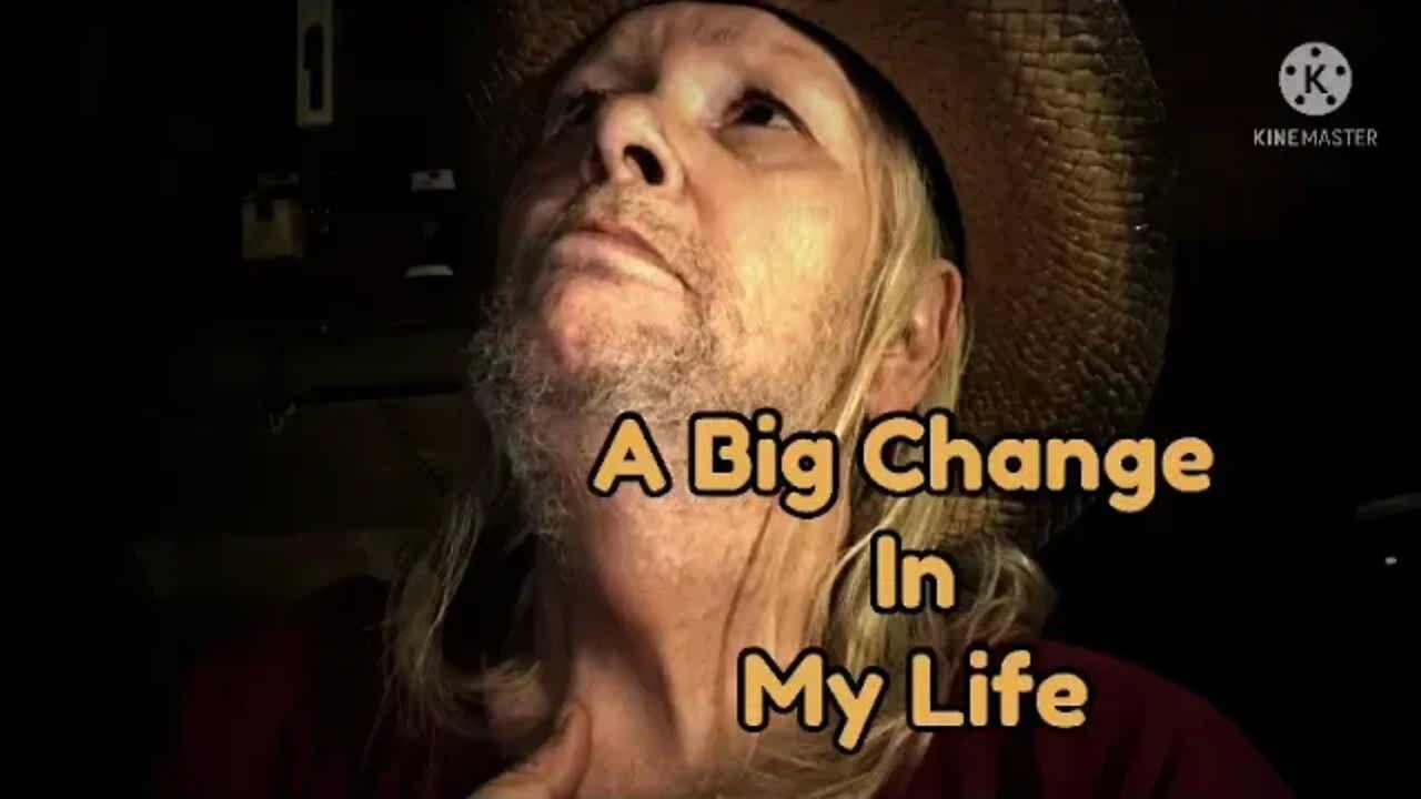 A Big Change In My Life