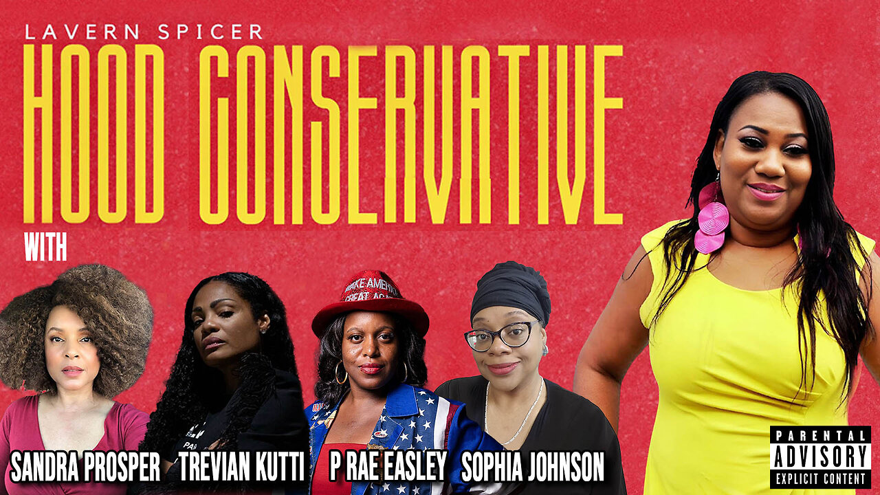 HOOD CONSERVATIVE EP 12 feat Trevian Kutti, Sophia Johnson, Sandra Prosper and P Rae Easley